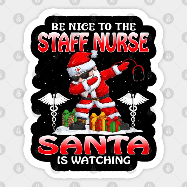 Be Nice To The Staff Nurse Santa is Watching Sticker by intelus